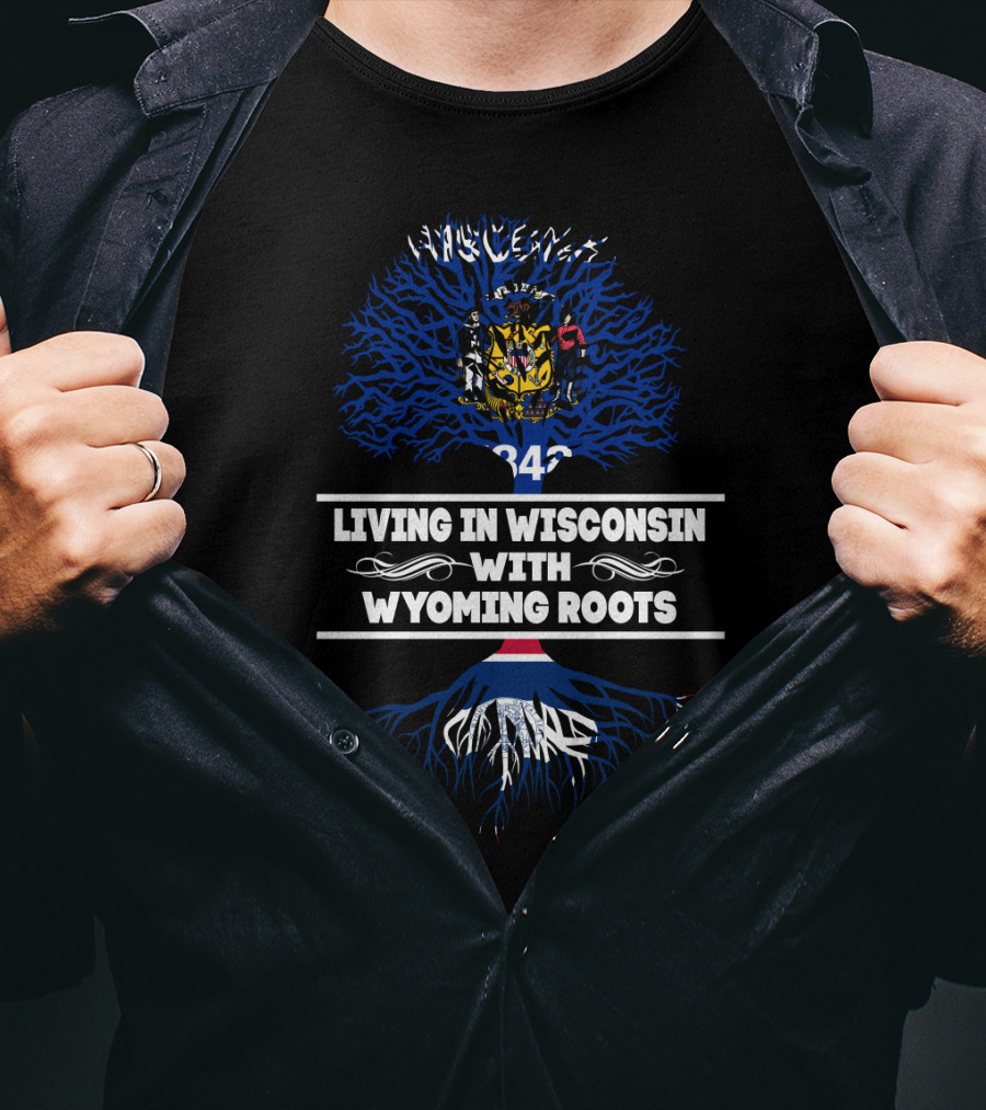 Wisconsin Heritage With Wyoming Roots State Flags And Family Connection T-Shirt