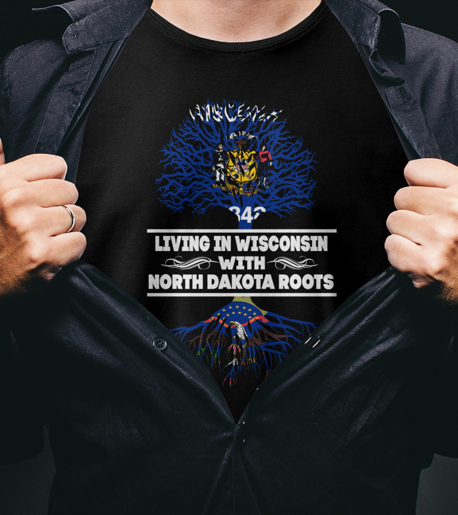 Wisconsin Pride With Deep North Dakota Ancestry Featuring State Flags And Tree Roots T-Shirt