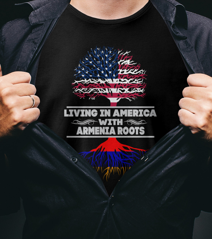 LIVING IN AMERICA WITH ARMENIA ROOTS American Flag Tree T-Shirt