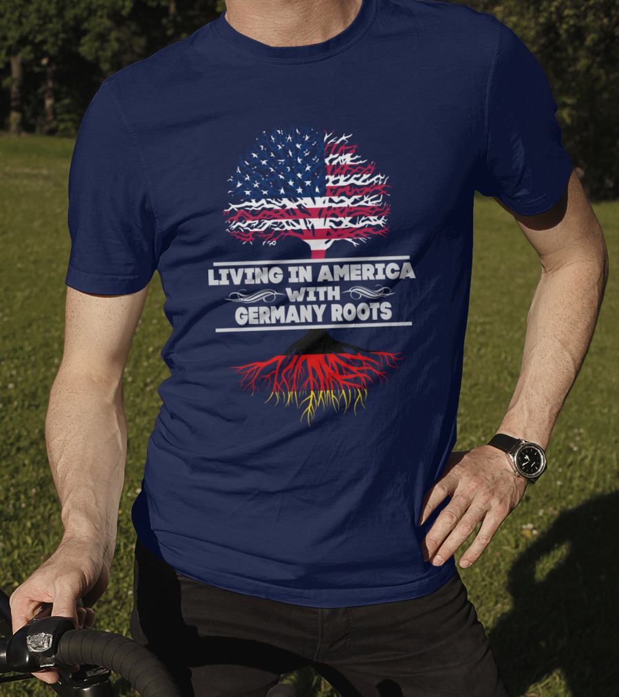 Living IN America With Germany Roots USA Flag Tree T-Shirt