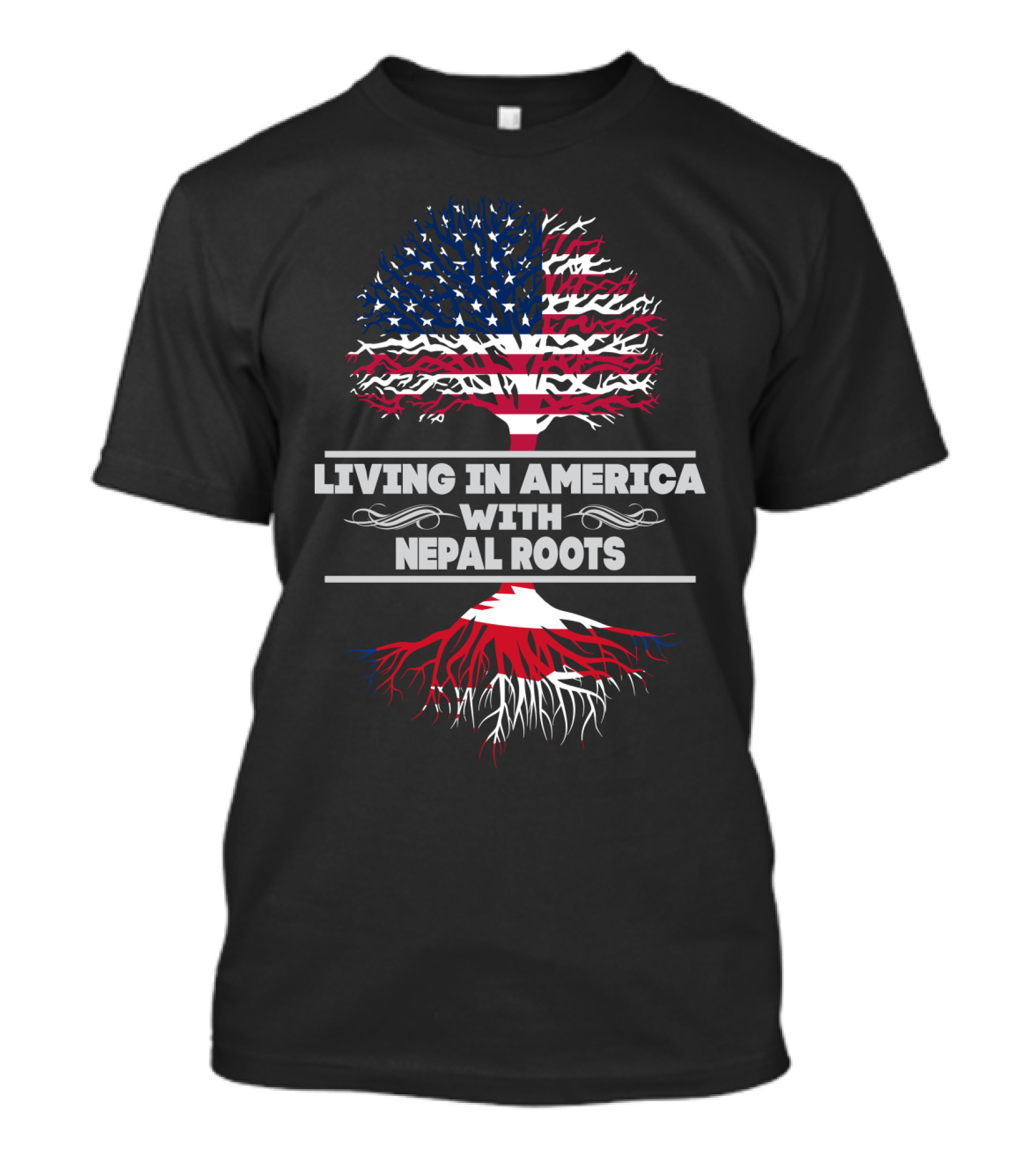 Living IN America With Nepal Roots T-Shirt
