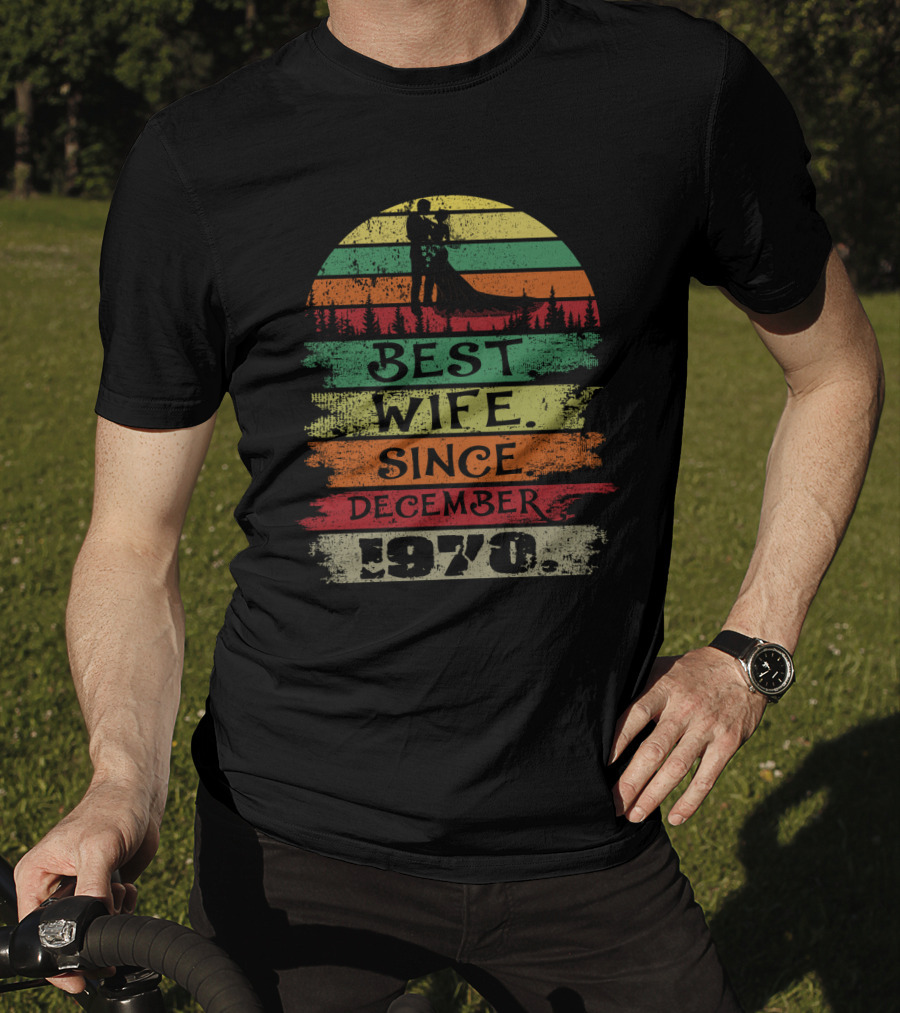 Best Wife Since December 1970 Retro Sunset T-Shirt
