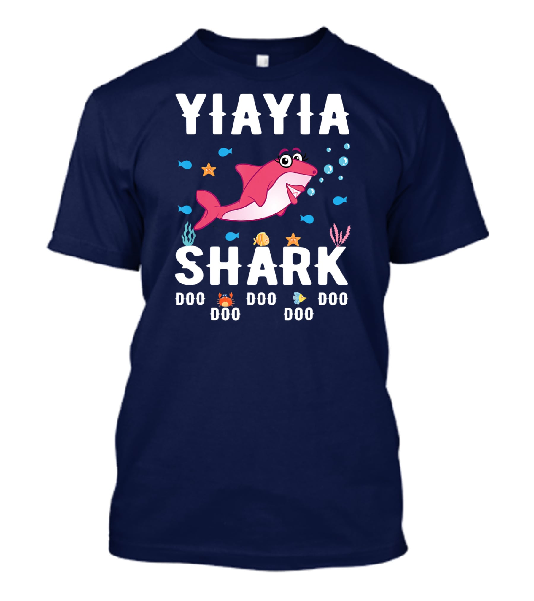 Yia Yia Shark Doo Doo Doo With Cute Pink Shark And Sea Creatures T-Shirt