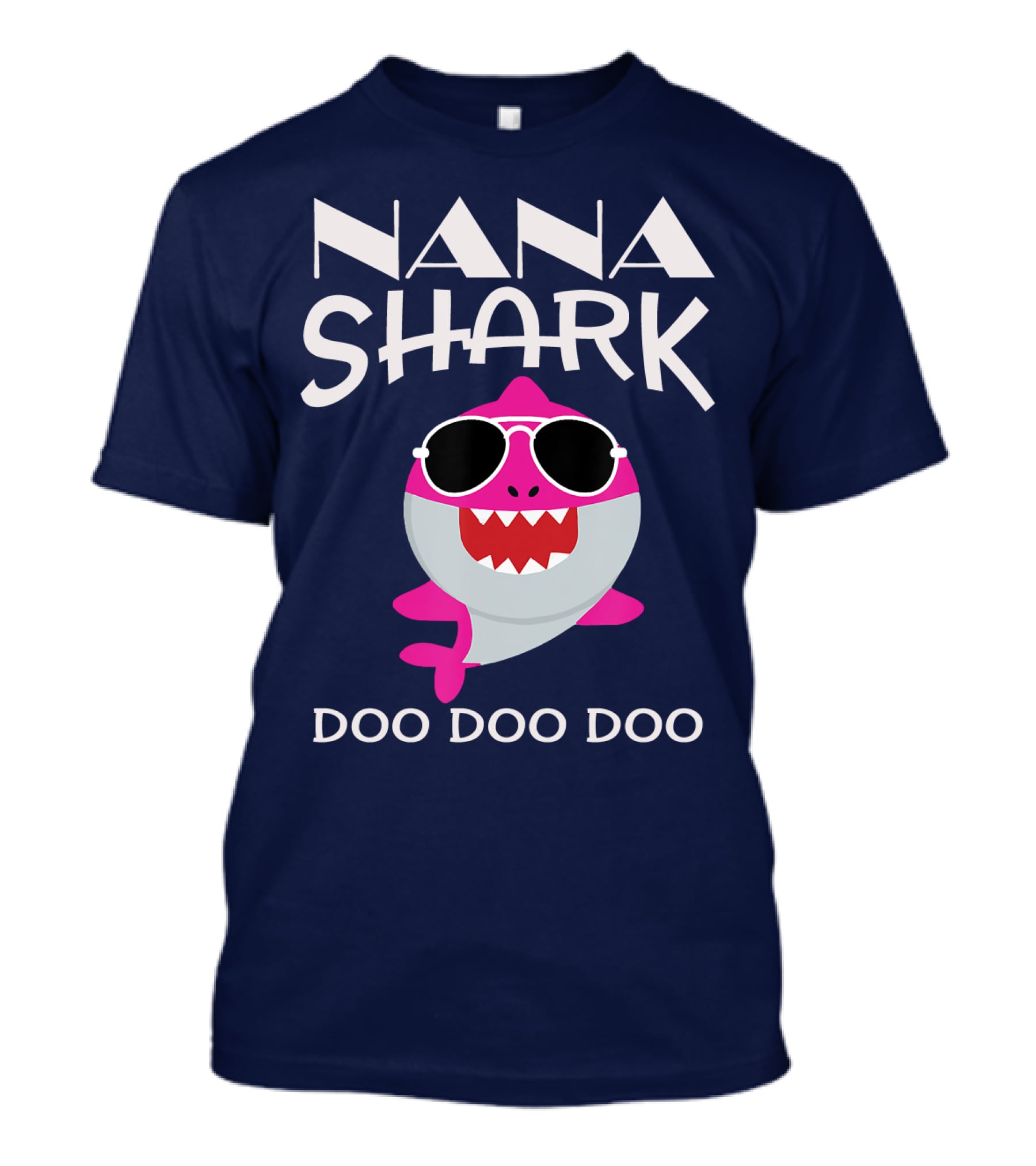 Nana Shark Doo Doo Doo Sunglasses Pink Cartoon T-Shirt