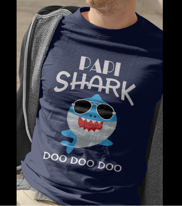Papi Shark Doo Doo Doo Sunglasses Fun T-Shirt