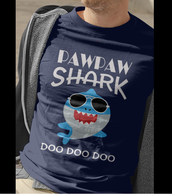 Pawpaw Shark Sunglasses Doo Doo Doo T-Shirt