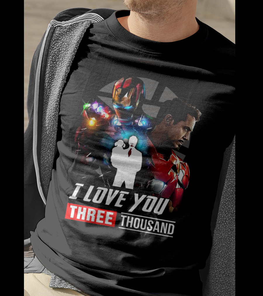 Ironman I Love You Three Thousand Infinity Gauntlet Hero T-Shirt