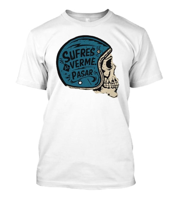 Sufres Al Verme Pasar Skull Helmet Cartoon Character T-Shirt