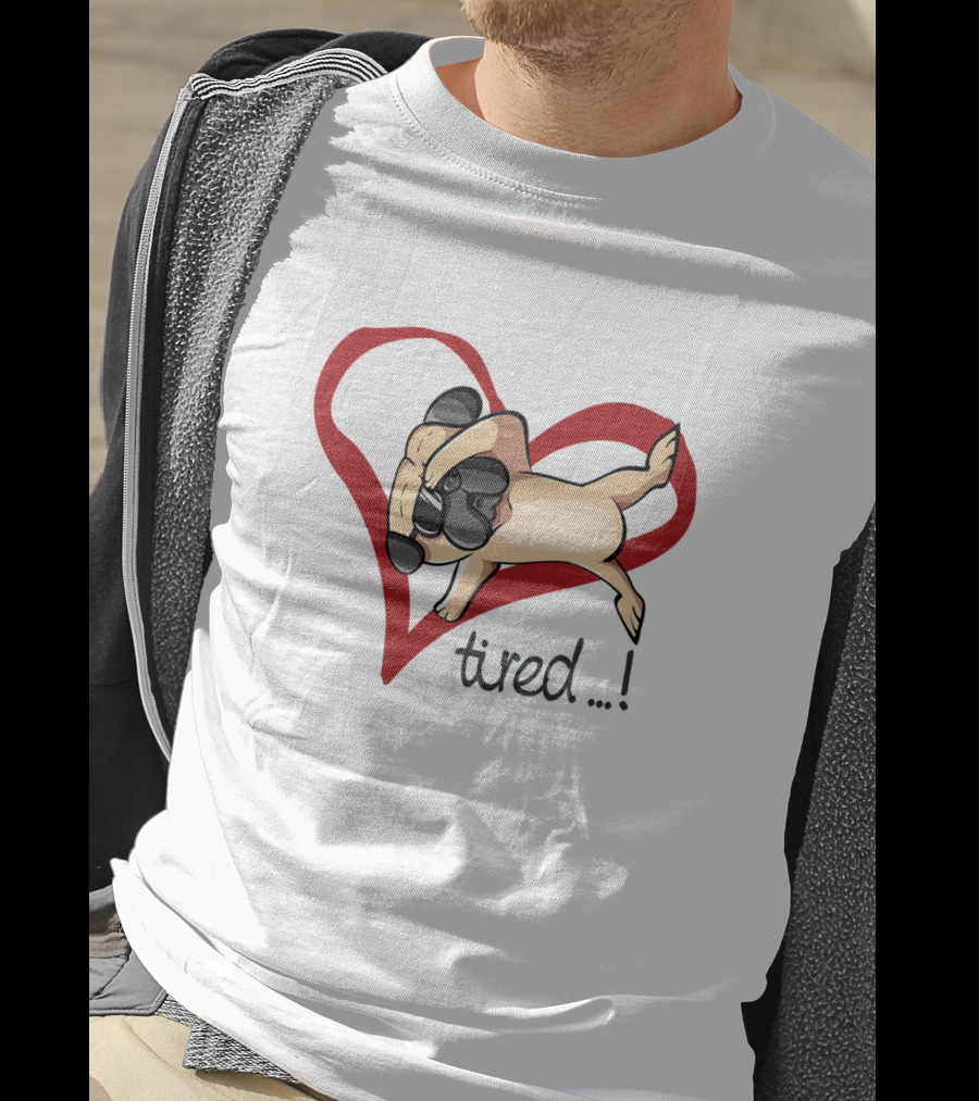 Pug Relaxing In Heart With Tired Expression Unrequited Love T-Shirt