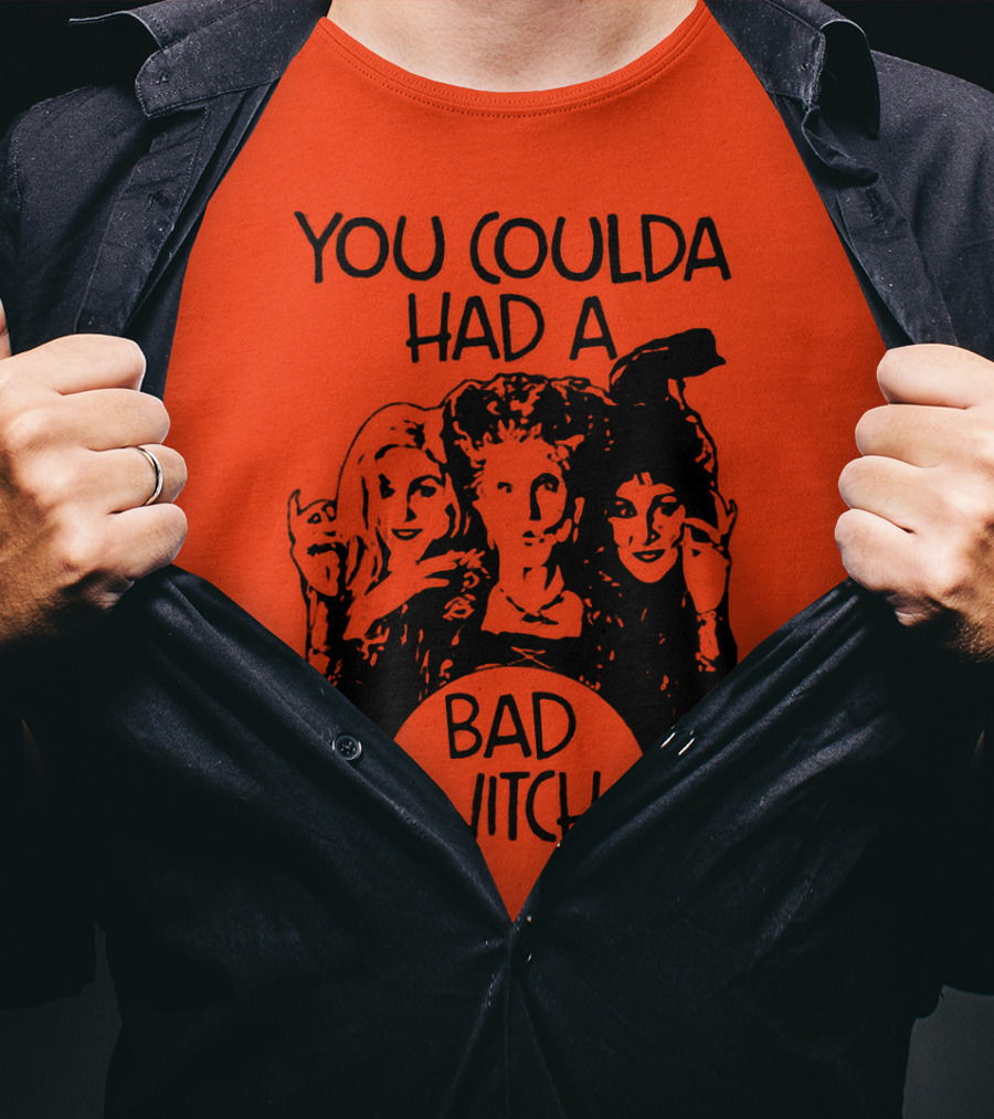 Hocus Pocus You Coulda Had A Bad Witch Sanderson Sisters Halloween Magic T-Shirt