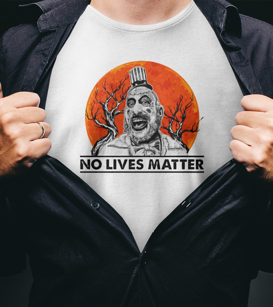 Captain Spaulding No Lives Matter Creepy Clown With Orange Moon And Bare Trees T-Shirt