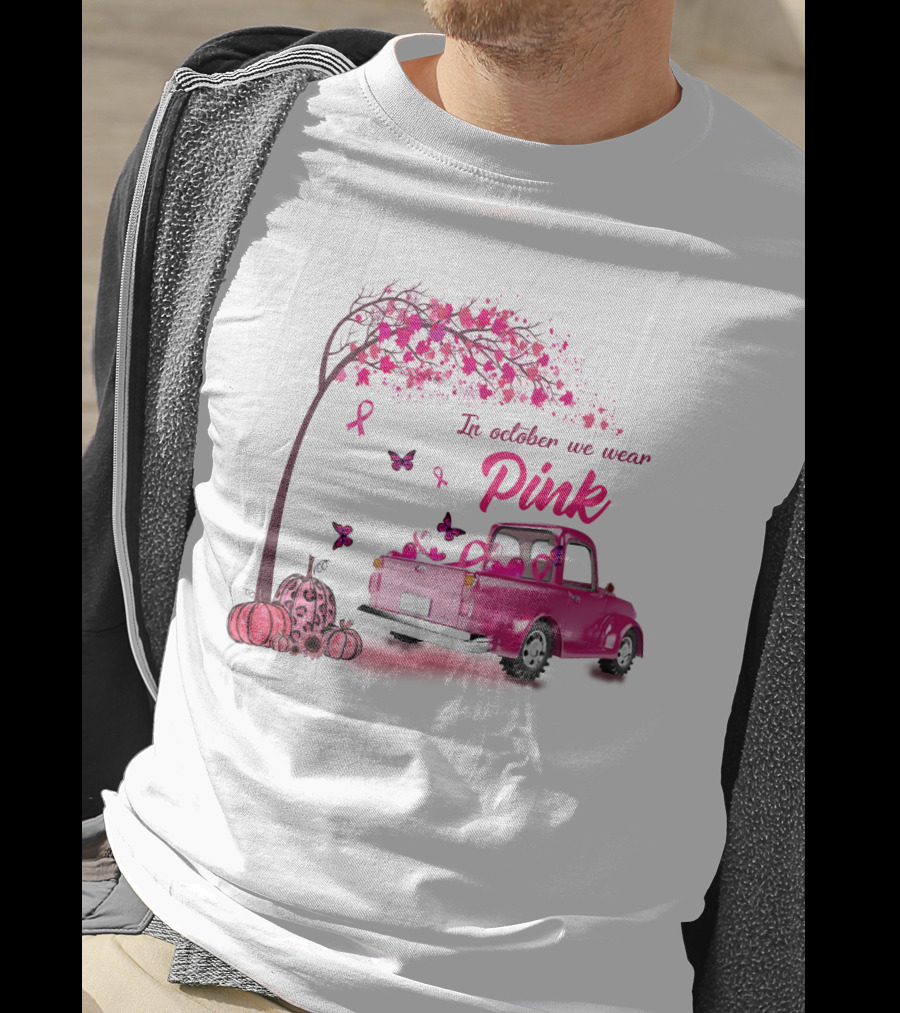 In October We Wear Pink Butterfly Tree Truck Ribbons Pumpkins T-Shirt