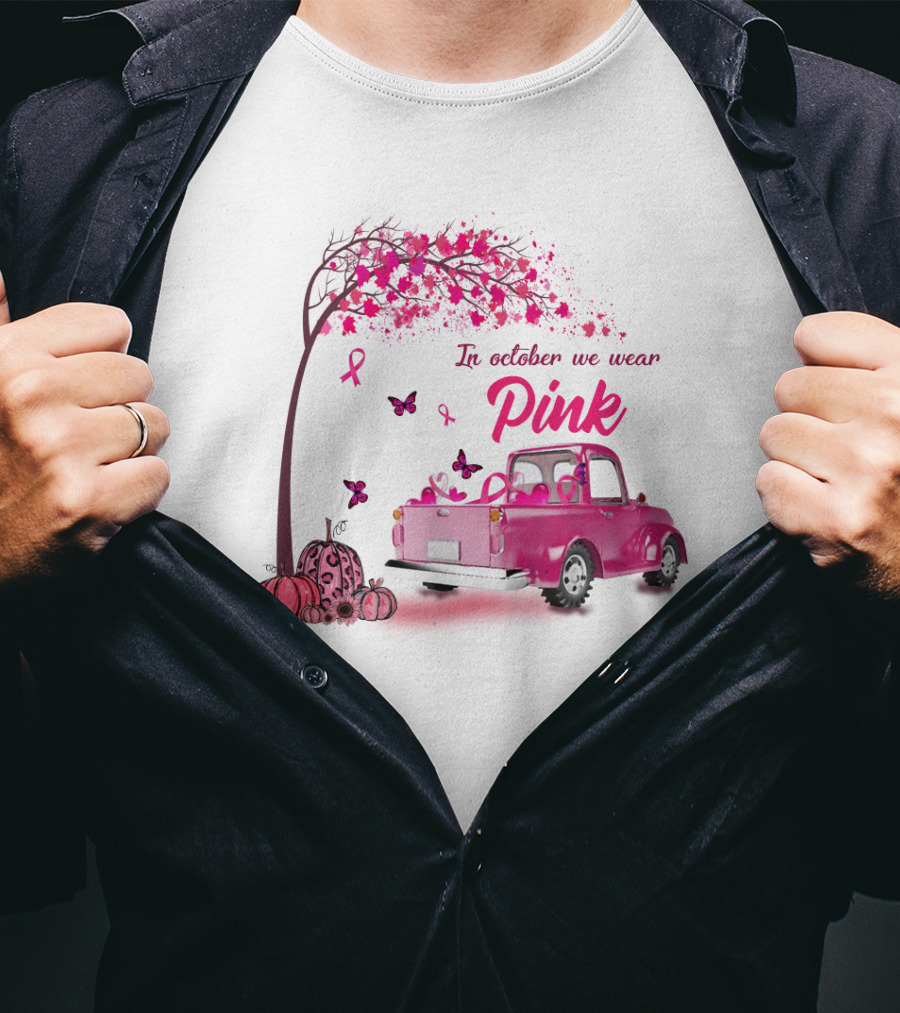 In October We Wear Pink Butterfly Tree Truck Ribbons Pumpkins T-Shirt