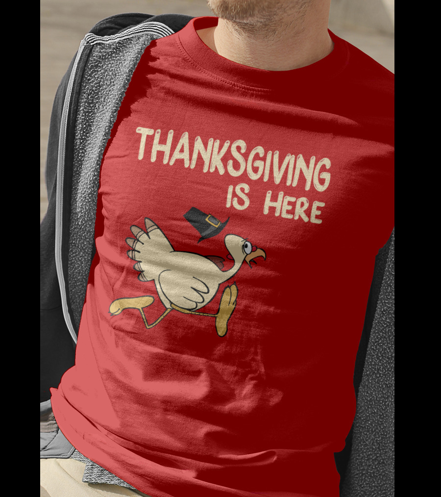 Thanksgiving Is Here Turkey With Pilgrim Hat On Red T-Shirt