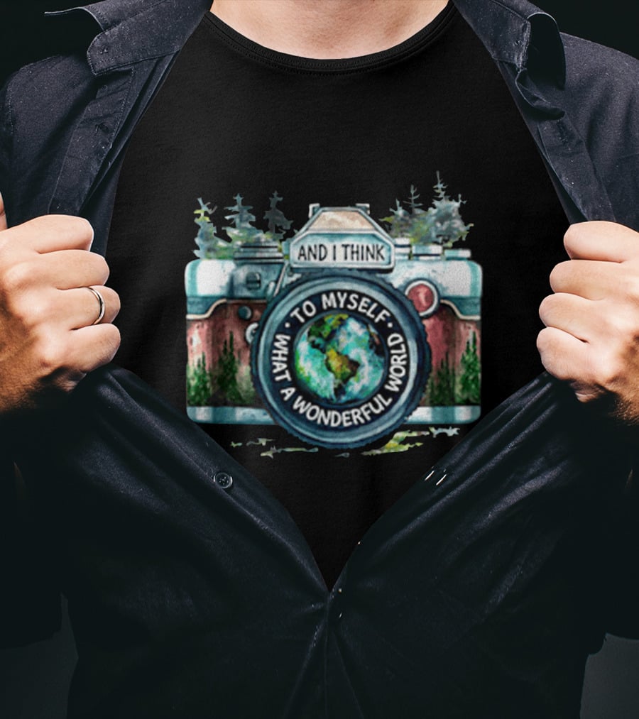 Camera And I Think To Myself What A Wonderful World Forest Earth T-Shirt