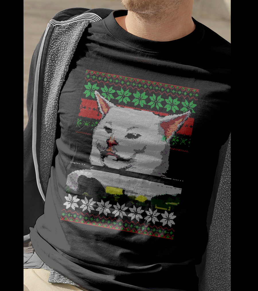 Woman Yelling At Cat Meme Ugly Christmas T-Shirt