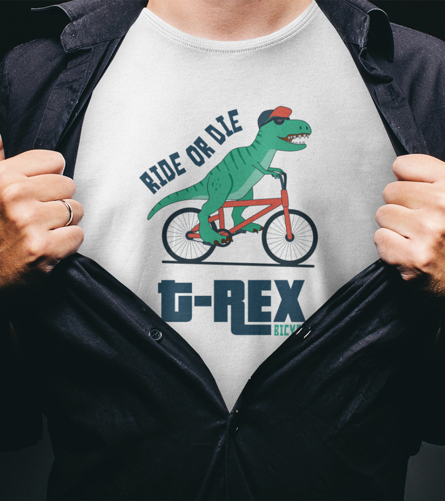 Ride OR Die T-Rex Bicycle T-Shirt