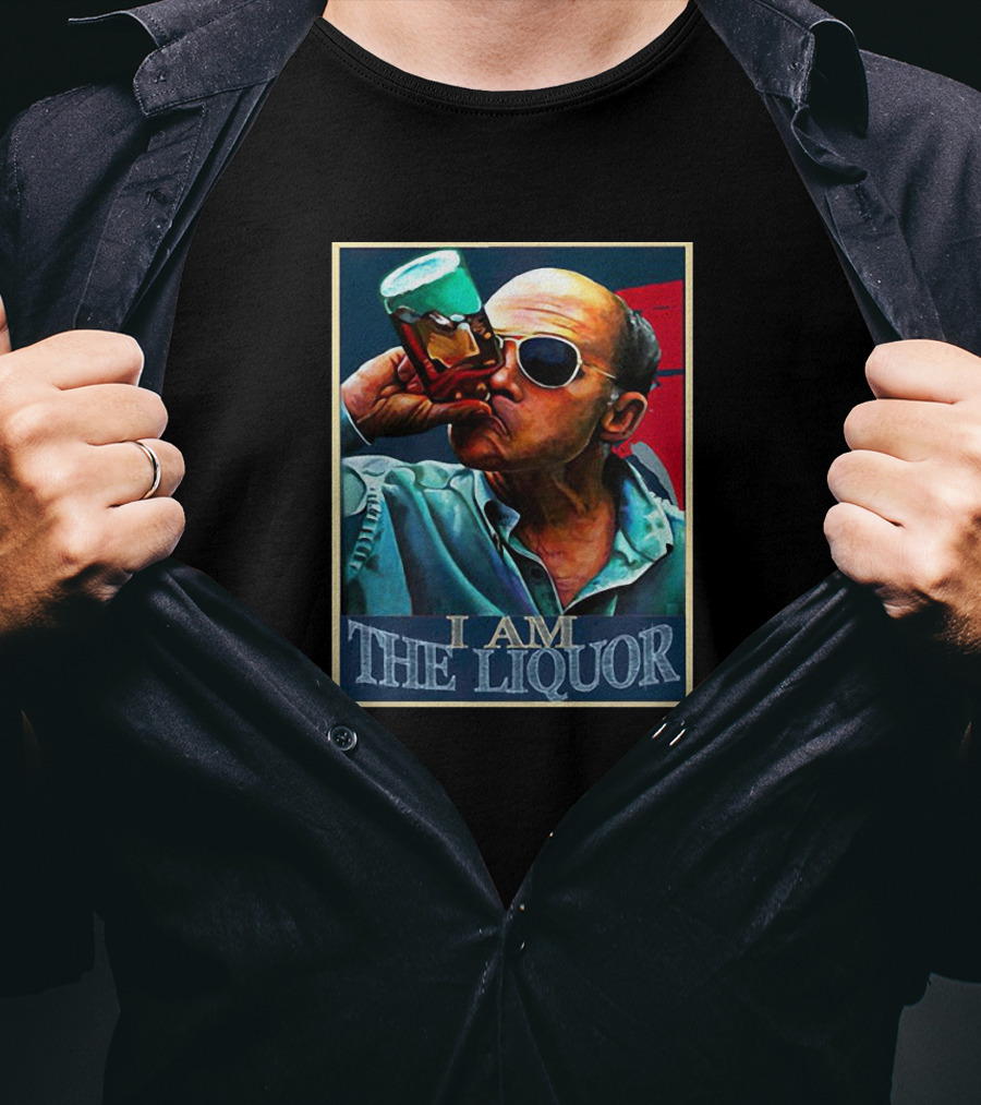 I Am The Liquor Lahey T-Shirt