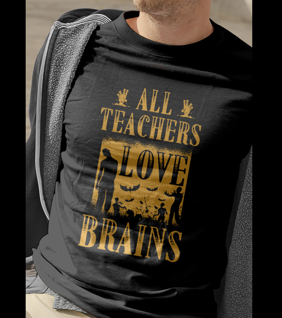 All Teachers Love Brains Zombie Silhouette Bats And Graveyard T-Shirt