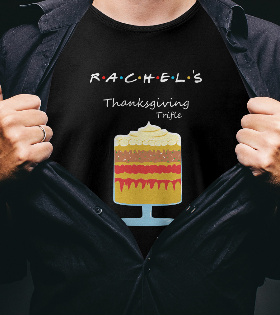 Rachel's Thanksgiving Trifle With Iconic Colored Dots T-Shirt
