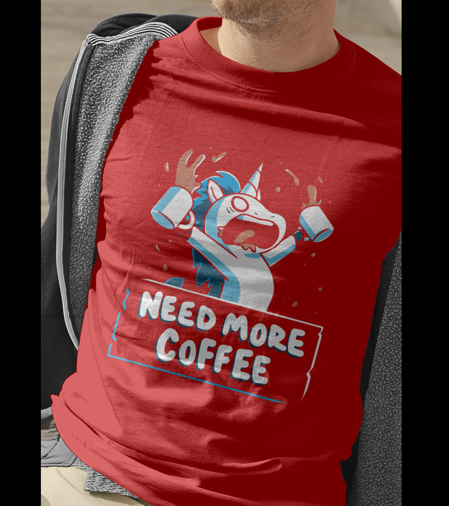 Need More Coffee Unicorn With Empty Mugs T-Shirt