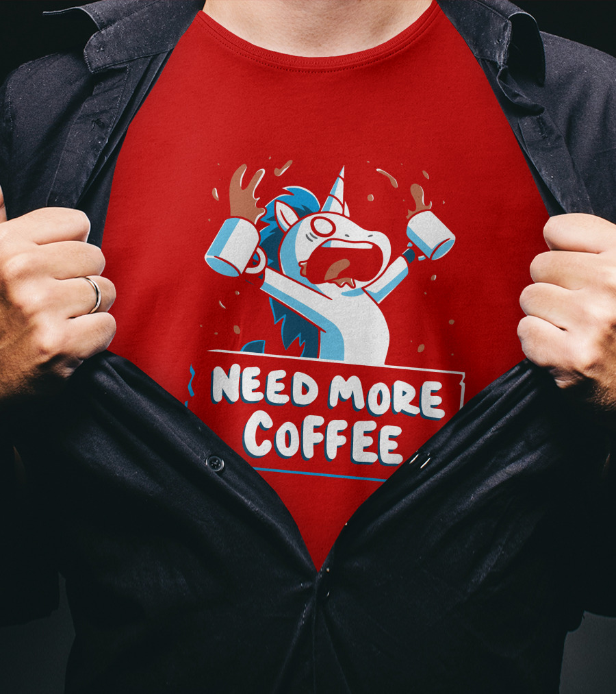 Need More Coffee Unicorn With Empty Mugs T-Shirt