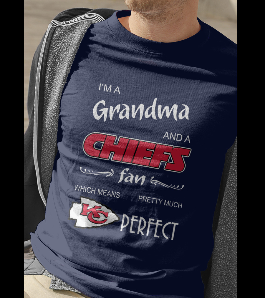 Grandma And A Chiefs Fan Perfect Kansas City Chiefs T-Shirt