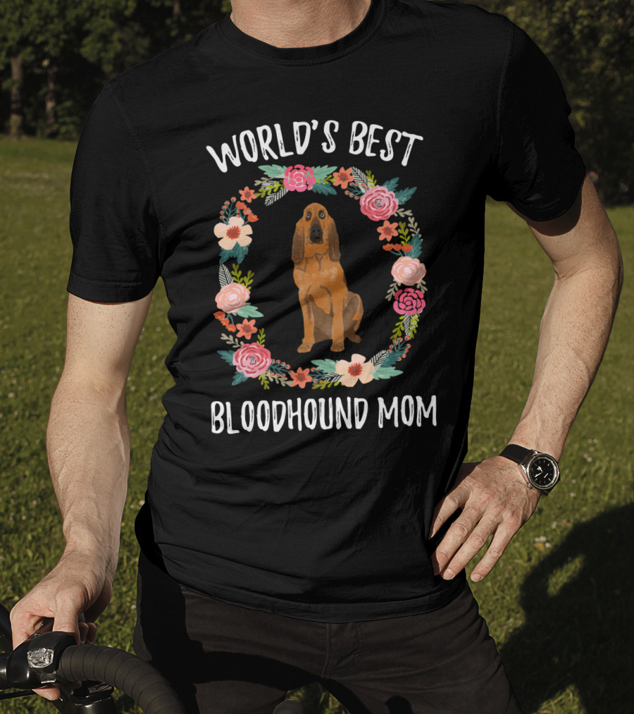 World's Best Bloodhound Mom Floral Wreath Dog T-Shirt