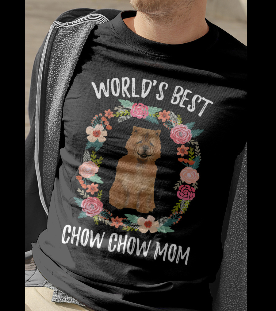 World's Best Chow Chow Mom Floral Wreath T-Shirt