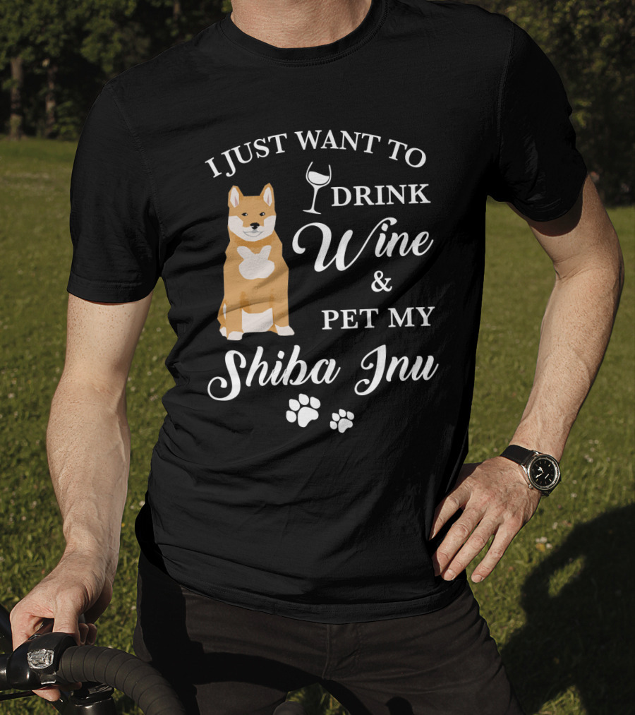 I Just Want To Drink Wine And Pet My Shiba Inu T-Shirt