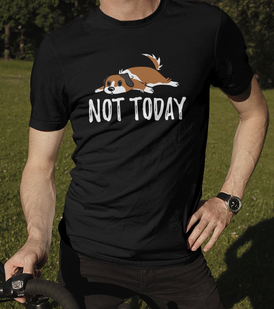 Not Today Funny St Bernard Illustration Lying Down T-Shirt
