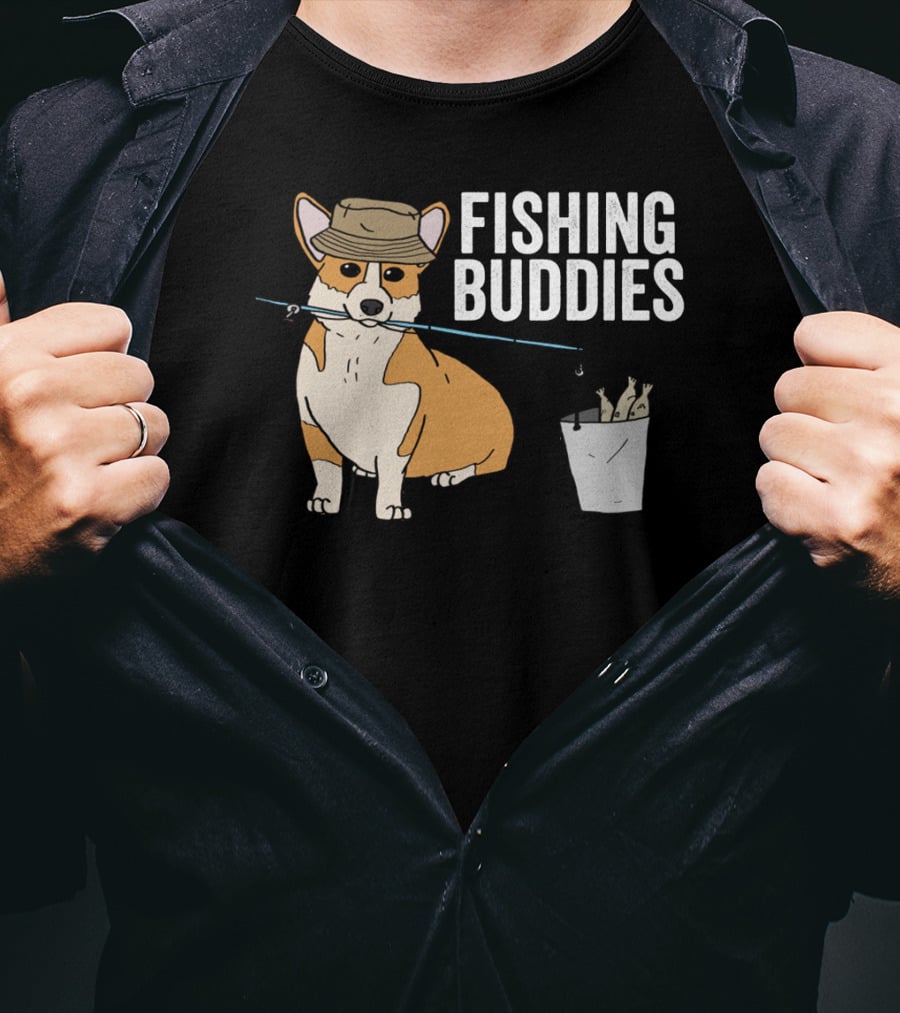 Fishing Buddies Corgi With Fishing Rod And Bucket Of Fish T-Shirt