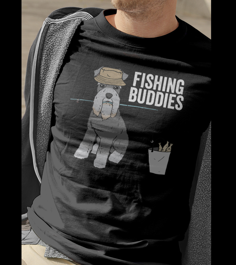 Schnauzer Dog Wearing Fishing Hat With Rod And Bucket - Fishing Buddies T-Shirt