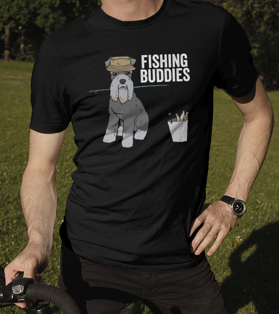 Schnauzer Dog Wearing Fishing Hat With Rod And Bucket - Fishing Buddies T-Shirt