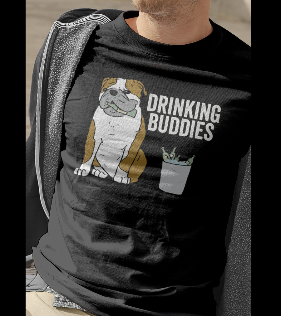 Bulldog Drinking Buddies With Ice Bucket And Bottles T-Shirt