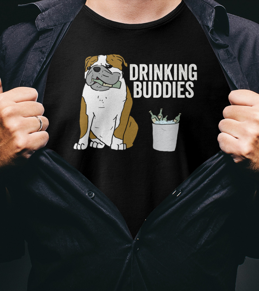 Bulldog Drinking Buddies With Ice Bucket And Bottles T-Shirt