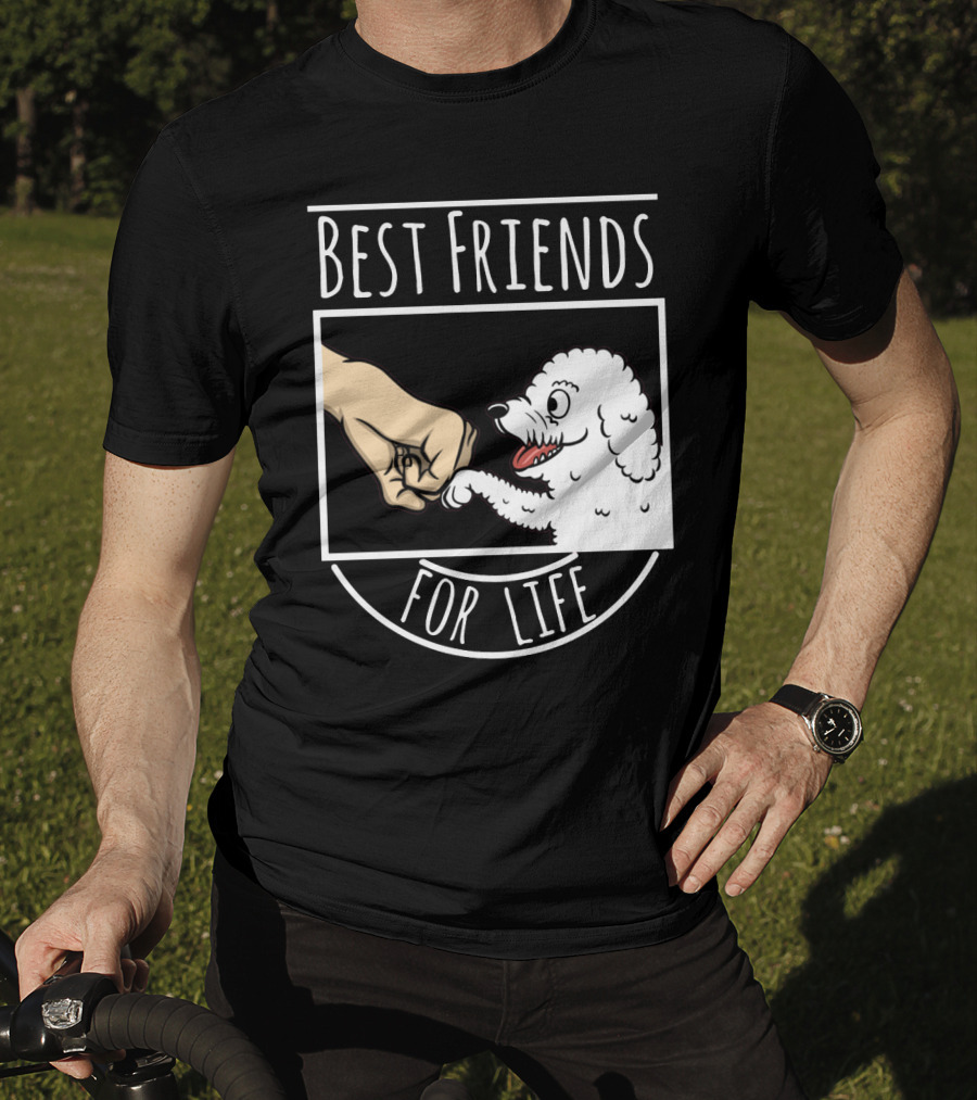 Bichon Frise Best Friends For Life Fist Bump T-Shirt