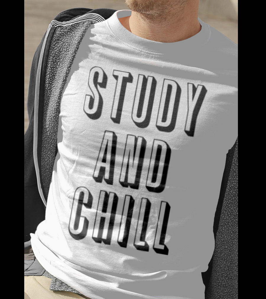 Study And Chill Back To School Text T-Shirt