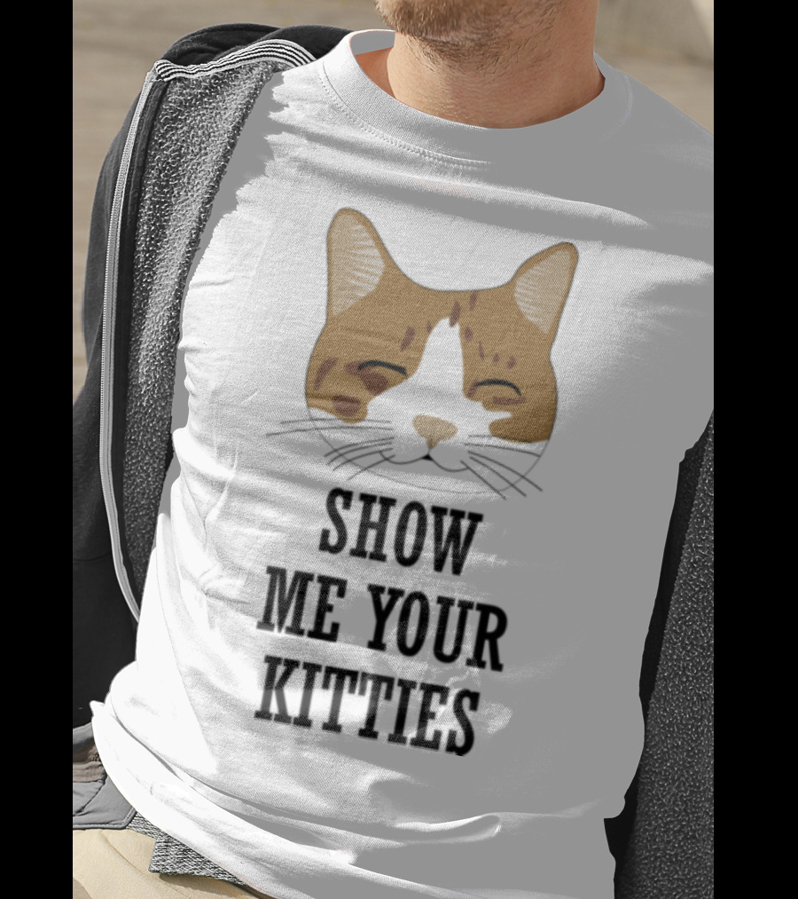 Show Me Your Kitties Cat Face T-Shirt