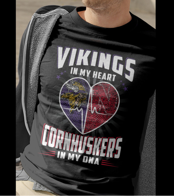 VIKINGS IN MY HEART CORNHUSKERS IN MY DNA FINGERPRINT HEARTBEAT T-Shirt