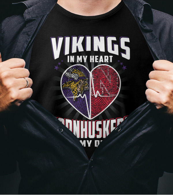 VIKINGS IN MY HEART CORNHUSKERS IN MY DNA FINGERPRINT HEARTBEAT T-Shirt