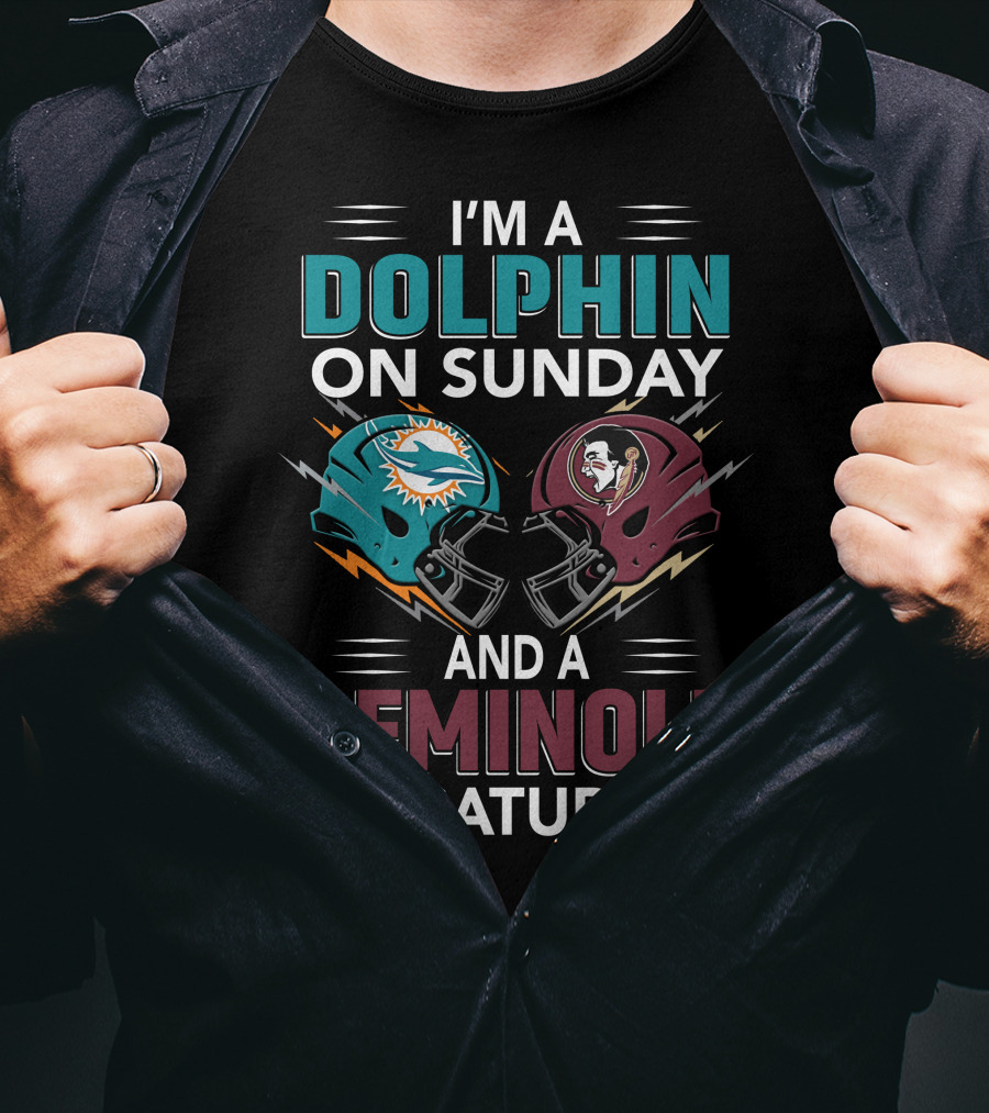 I'm A Dolphin On Sunday And A Seminole On Saturday Football Helmets T-Shirt