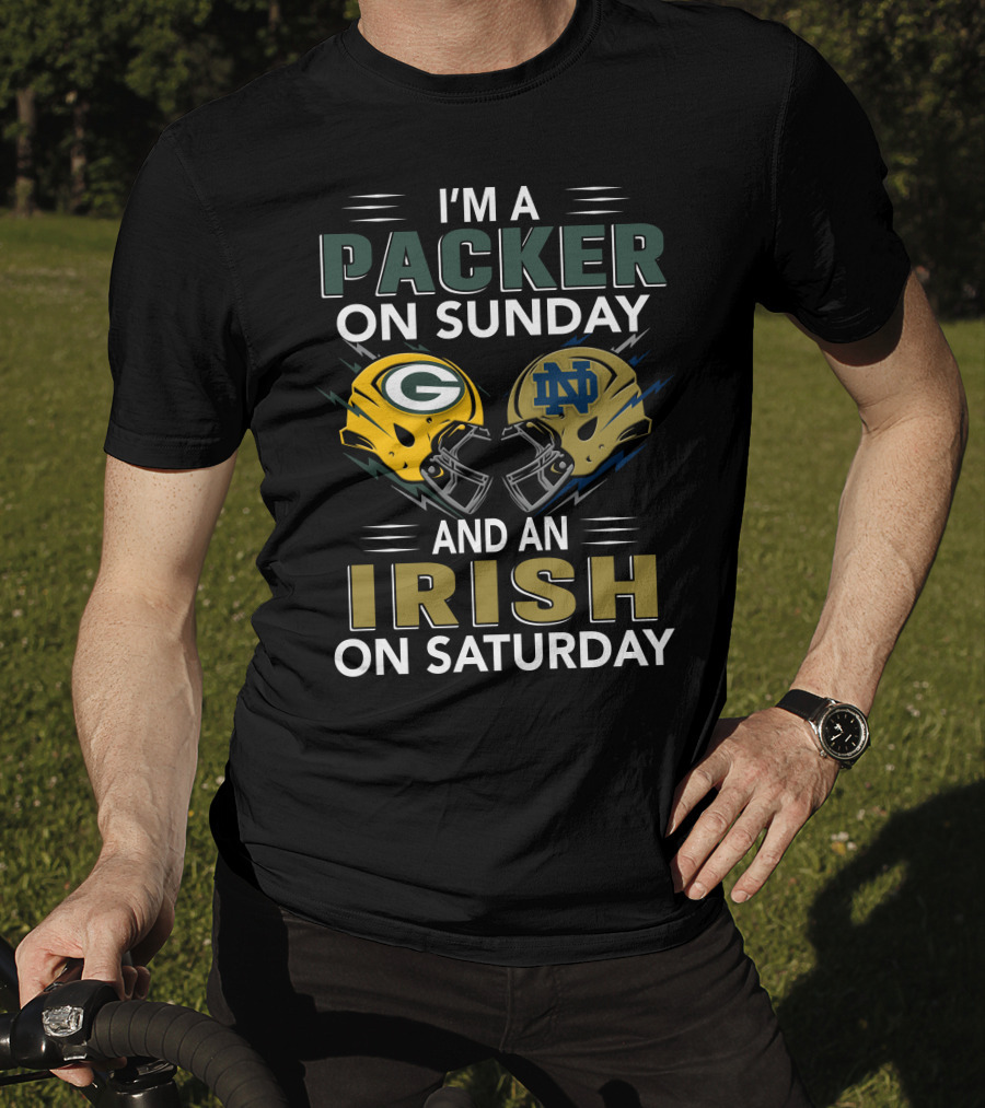 I'm A Packer On Sunday And An Irish On Saturday Helmets T-Shirt