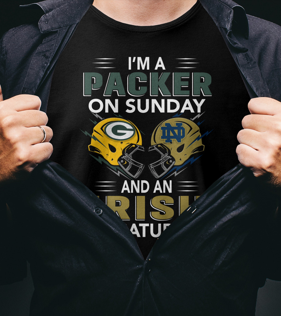 I'm A Packer On Sunday And An Irish On Saturday Helmets T-Shirt