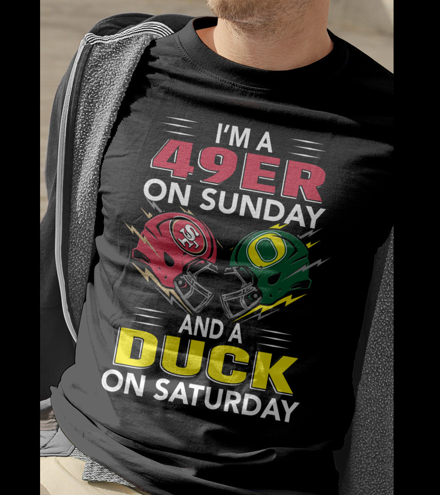 I'm A 49Er On Sunday And A Duck On Saturday Football Helmets Showdown T-Shirt