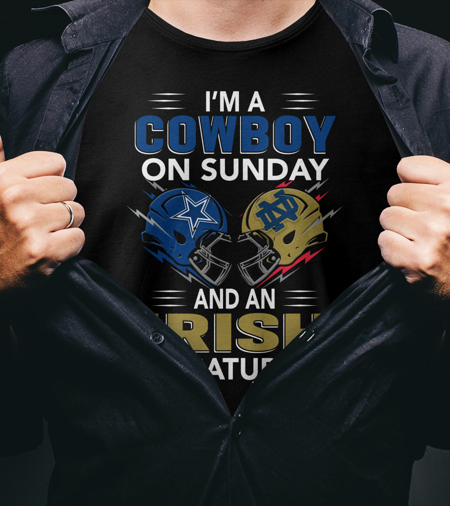 I'm A Cowboy On Sunday And An Irish On Saturday Football Helmets T-Shirt