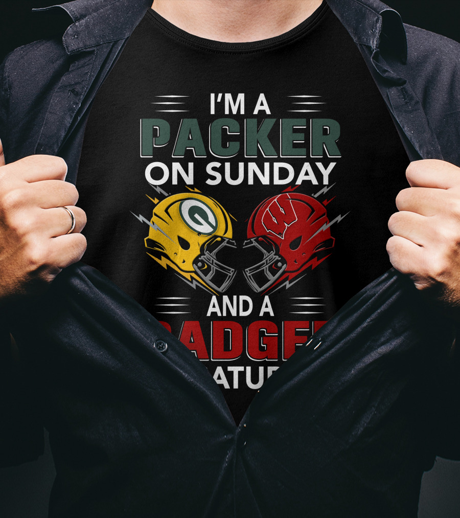 I'm A Packer On Sunday And A Badger On Saturday Football Helmets T-Shirt