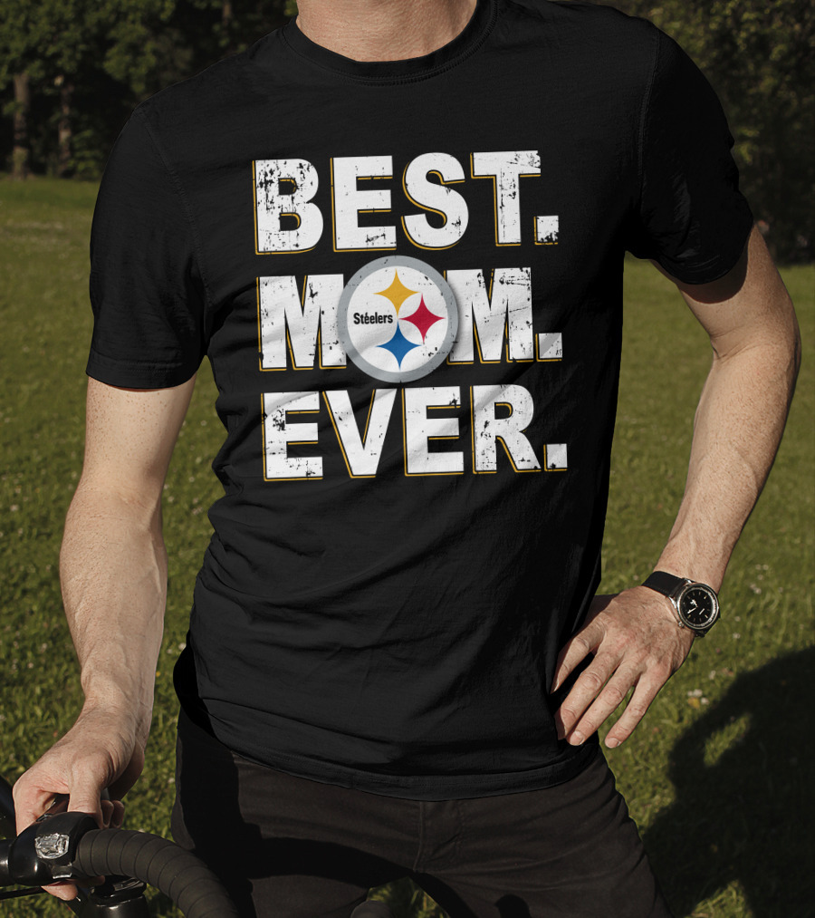Best Mom Ever Steelers T-Shirt