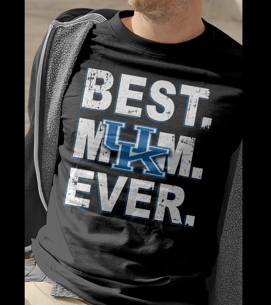 Best Mom Ever Uk Kentucky Wildcats T-Shirt