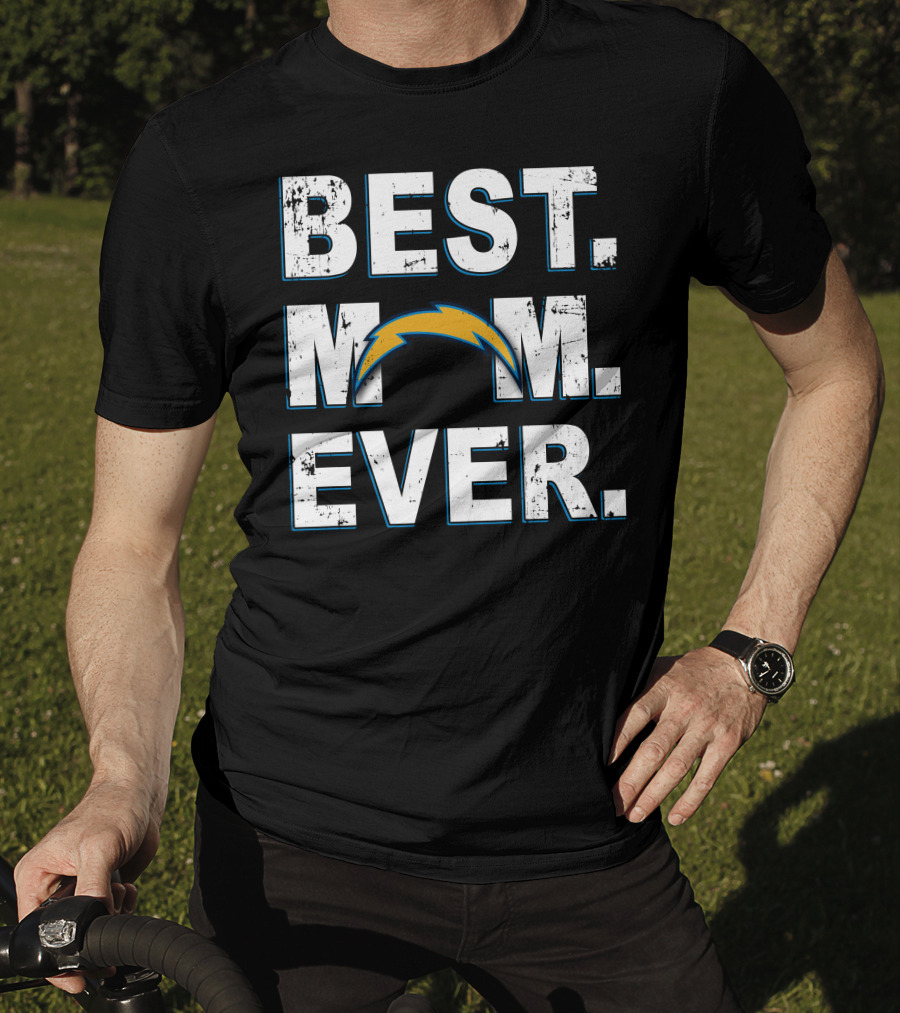 Best Mom Ever Los Angeles Chargers T-Shirt